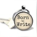 Writer Key Chain – Born to Write – Writer Gift – Literary Key Chain – Keychain