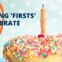 10 Blogging ‘Firsts’ to Celebrate (From Launch Onwards)