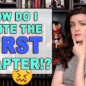 10 Tips for Writing The First Chapter of Your Book