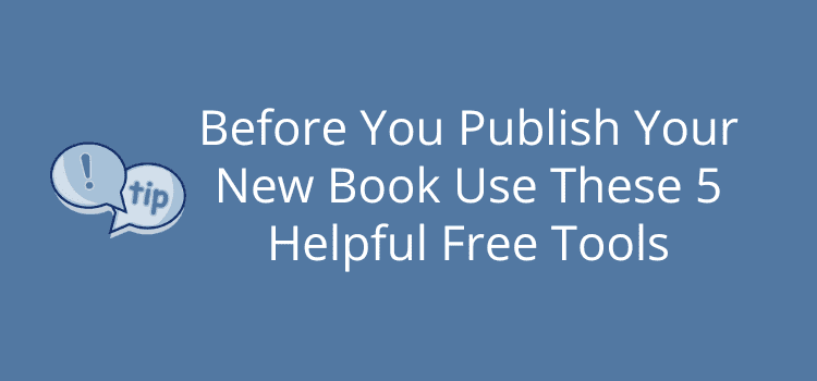 "Unlock Your Publishing Potential: 5 Free Tools That Could Change Your Writing Game Forever!"