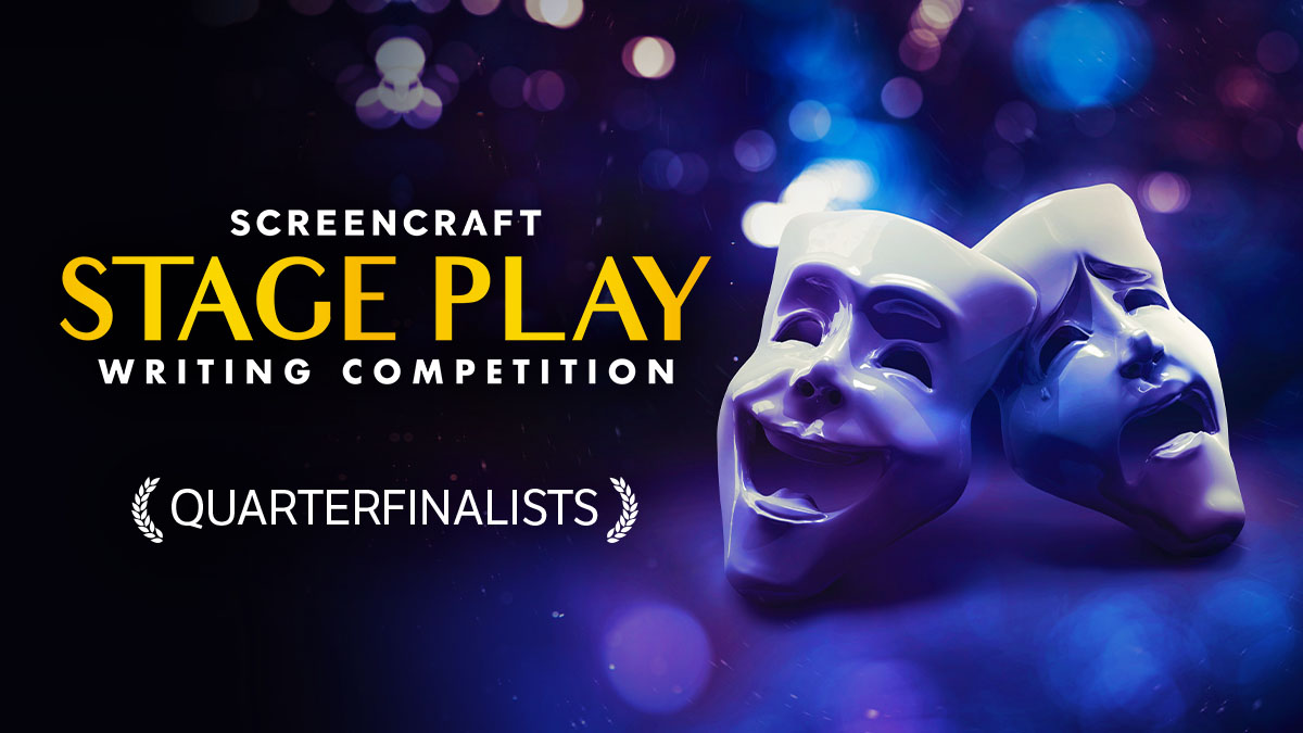 "Unveiling the Next Theatrical Sensations: Meet the Quarterfinalists of the 2025 ScreenCraft Stage Play Competition!"