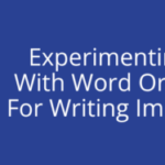 "Unlock the Secret Weapon of Word Order: Transform Your Writing with This Simple Trick!"