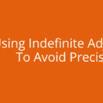 Unlock the Secret Power of Indefinite Adjectives to Keep Your Writing Mysteriously Vague