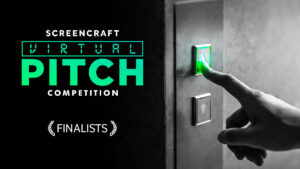 Meet the Spring 2025 ScreenCraft Virtual Pitch Finalists—Which Story Will Break Through?