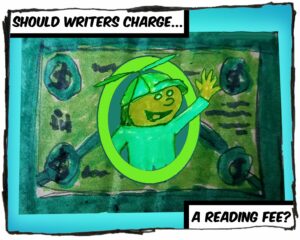 The Controversial Reason I Ask Literary Agents to Pay Me Before Reading My Work—And Why It’s Working
