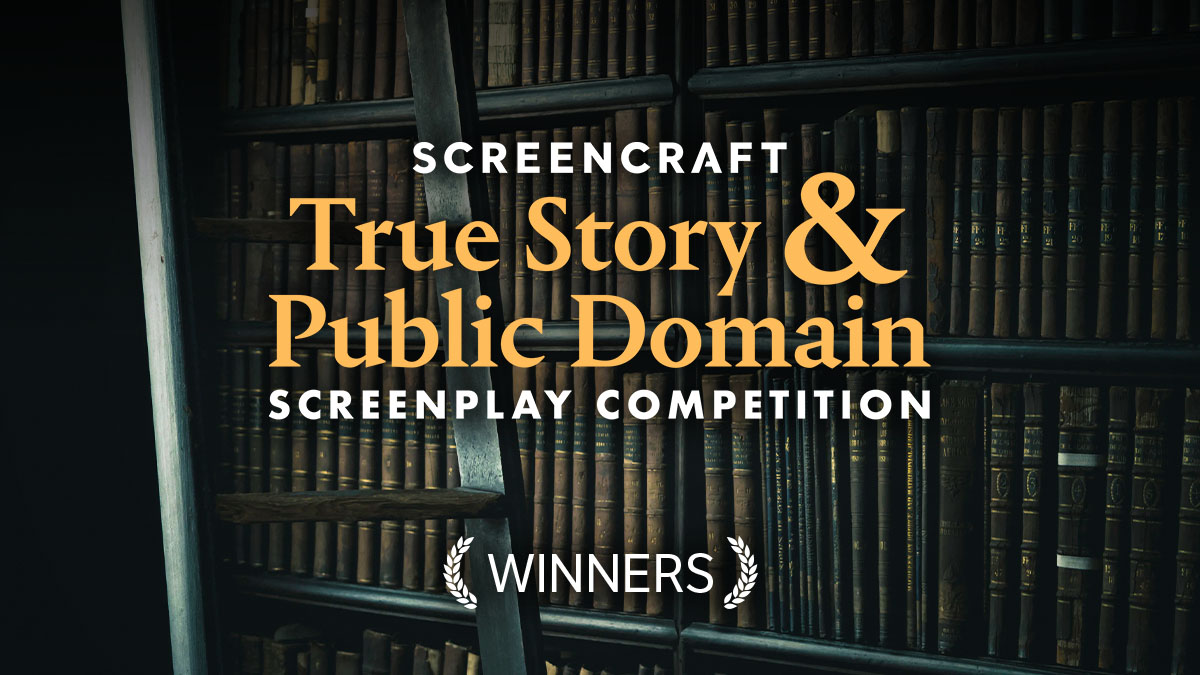 Unveiled: The 2025 ScreenCraft True Story & Public Domain Competition Winners Who Could Change Hollywood Forever
