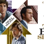 Unveiling the Hidden Genius: A Scene-by-Scene Dissection of “The Big Short” Script That Changed Hollywood Forever