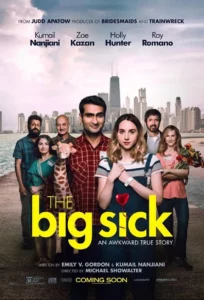 Unveiling the Hidden Layers: A Scene-by-Scene Deep Dive into “The Big Sick” That Will Change How You See the Film Forever