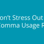 Unlock the Secret to Effortless Comma Mastery and Say Goodbye to Grammar Stress!