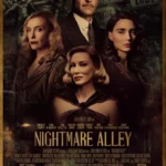 Unveiling the Dark Secrets of “Nightmare Alley”: A Scene-by-Scene Script Breakdown That Will Leave You Breathless