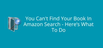 Why Your Book Vanished from Amazon Search—and How to Make It Reappear Overnight