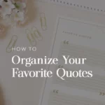 Unlock the Secret Method to Effortlessly Organize and Curate Quotes That Inspire You Daily