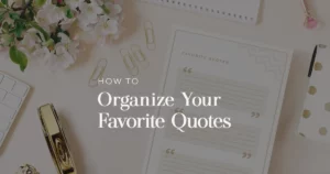 Unlock the Secret Method to Effortlessly Organize and Curate Quotes That Inspire You Daily