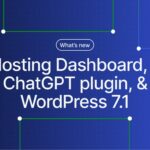 Discover the Game-Changing WordPress.com Update: Hosting, AI, and 7.1 Revolution Unveiled!