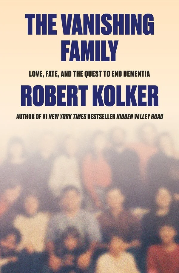 Unraveling the Mysteries of Dementia: Robert Kolker's Deep Dive into Love, Loss, and the Vanishing Family
